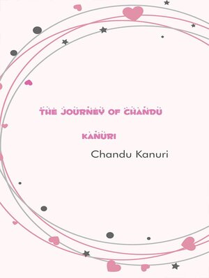 cover image of The Journey of Chandu Kanuri